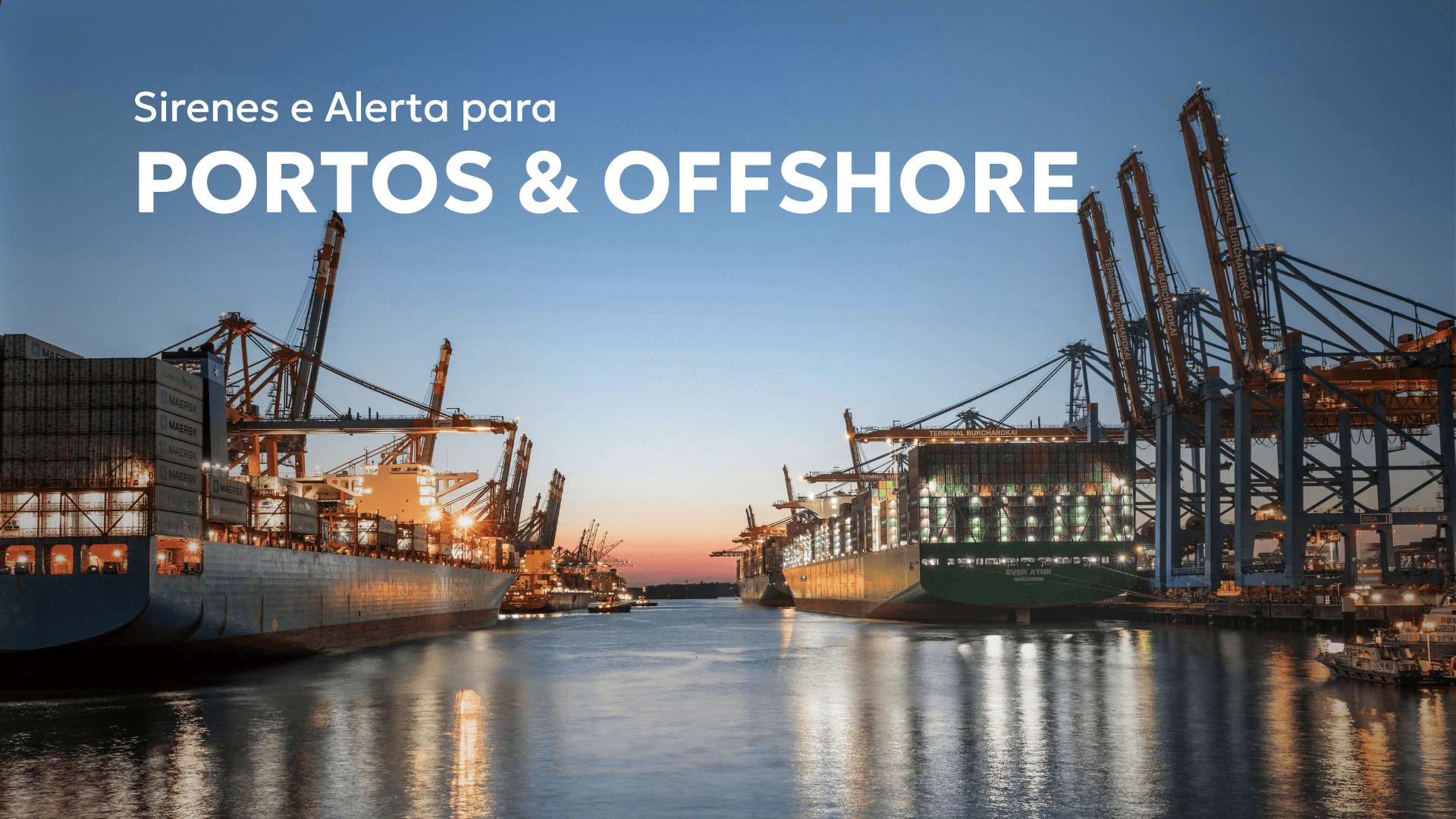 Sirene Industrial para Portos e Offshore