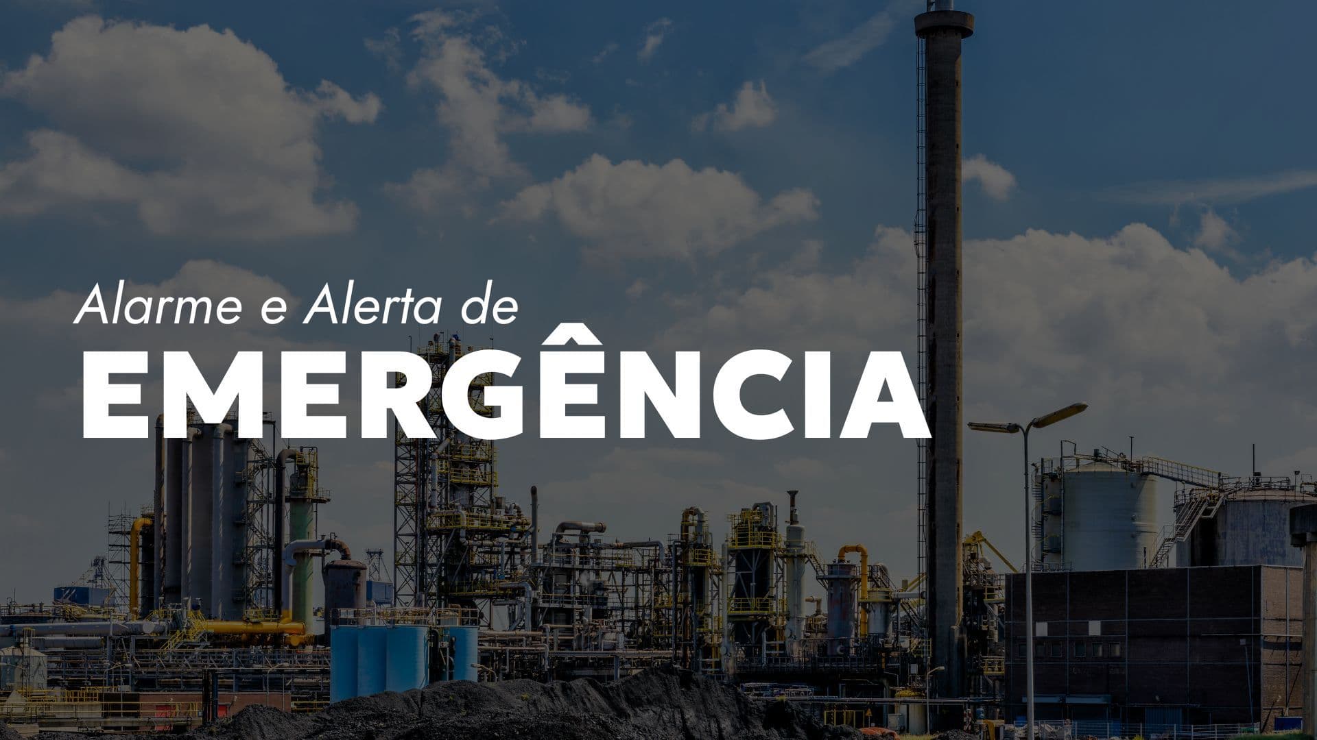 Alarme e Alerta de Emergência - Tudo sobre notificação imediata